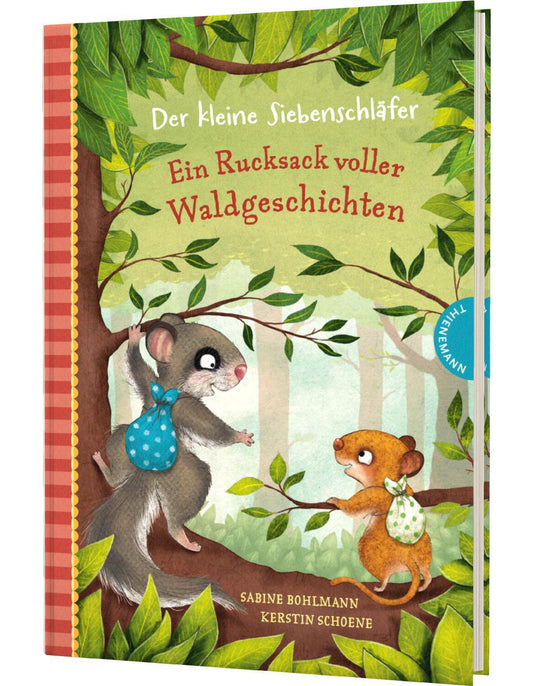 Thienemann Der kleine Siebenschläfer: Ein Rucksack voller Waldgeschichten (Deutsch, 2024, Sabine Bohlmann, Kerstin Schoene)