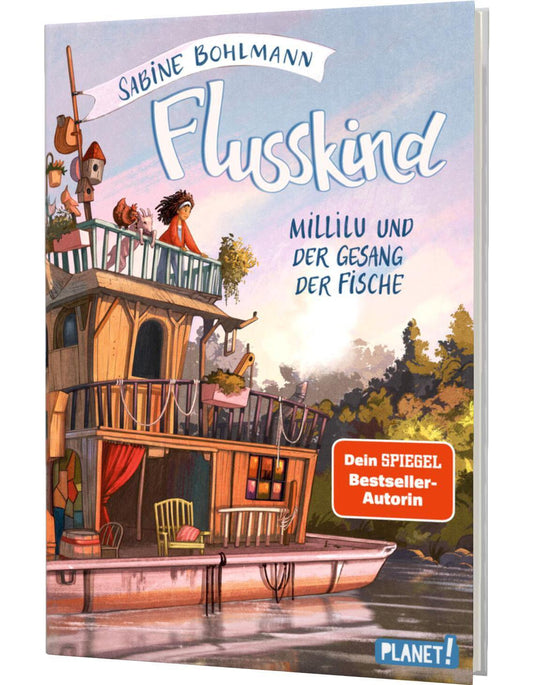 Planet Flusskind 1: Millilu und der Gesang der Fische (Deutsch, 2023, Sabine Bohlmann, Simona Ceccarelli)
