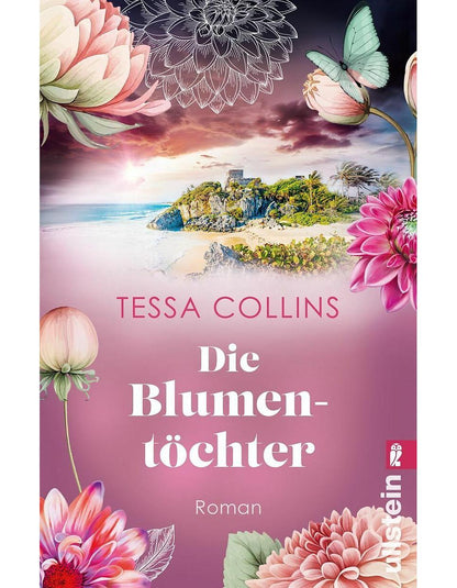 Econ Die Blumentöchter (Die Blumentöchter 1) (Deutsch, 2024, Tessa Collins)