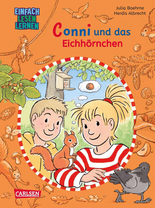 Carlsen Lesen lernen mit Conni: Conni und das Eichhörnchen (Deutsch, 2024, Julia Boehme, Herdis Albrecht)
