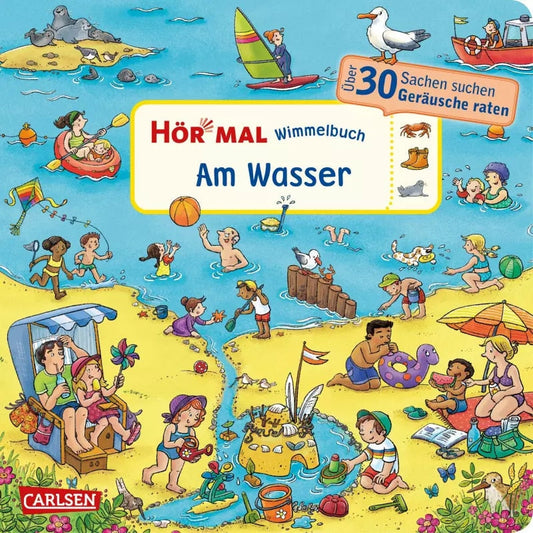Carlsen Hör mal (Soundbuch): Wimmelbuch: Am Wasser (Deutsch, 2023, Julia Hofmann, Carolin Görtler)