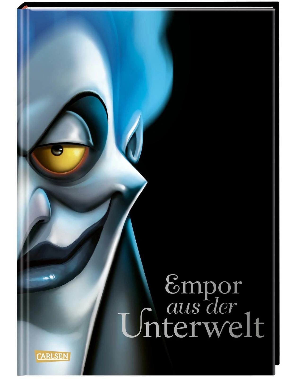 Empor aus der Unterwelt / Disney - Villains Bd.10