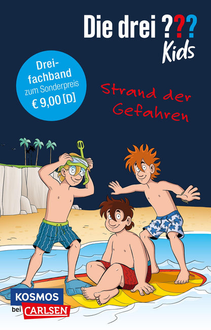 Carlsen Die drei ??? Kids: Strand der Gefahren. Dreifachband. (Enthält die Bände: Achtung, Strandräuber! (Deutsch, 2024, Ulf Blanck, Boris Pfeiffer, Jan Sasse, Kim Schmidt)