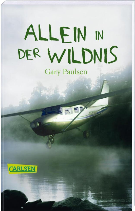 Carlsen Allein in der Wildnis (Deutsch, 2003, Gary Paulsen, Thomas Lindquist)