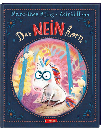 Carlsen Das NEINhorn (Deutsch, 2019, Marc-Uwe Kling)