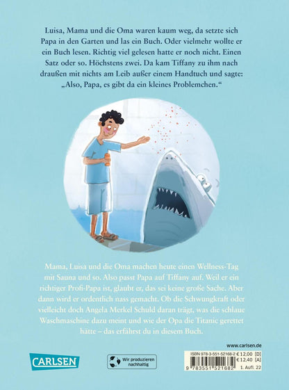 Carlsen Der Tag, an dem Tiffany das Wasser aus der Wanne geschaukelt hat (Deutsch, 2022, Marc-Uwe Kling, Astrid Henn)