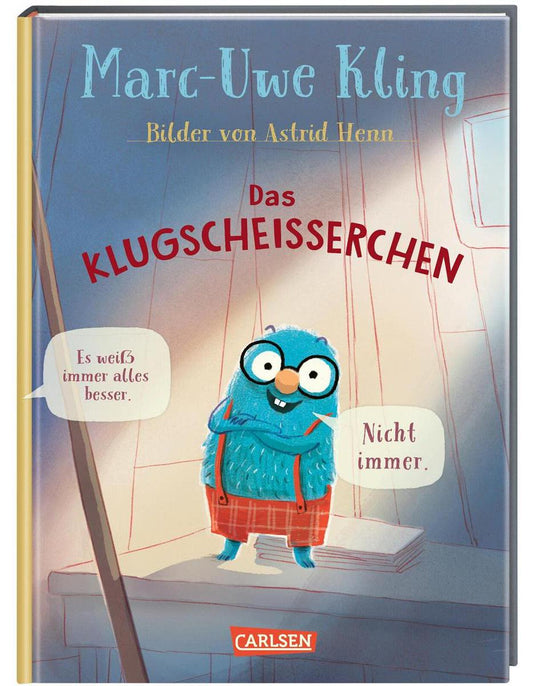 Carlsen Das Klugscheißerchen (Deutsch, 2023, Marc-Uwe Kling, Astrid Henn)