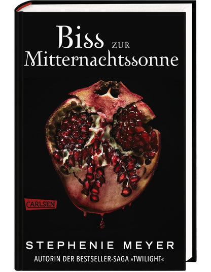 Carlsen Biss zur Mitternachtssonne (Bella und Edward 5) (Henning Ahrens, Annette von der Weppen, Stephenie Meyer, Sylke Hachmeister, Deutsch)