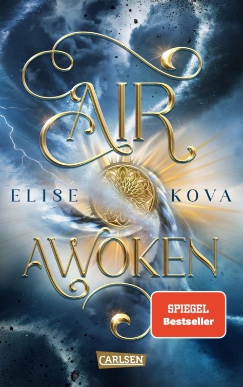 Carlsen Air Awoken (Die Chroniken von Solaris 1) (Deutsch, 2022, Elise Kova, Susanne Klein)