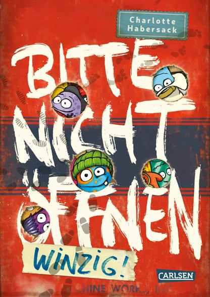 Carlsen Bitte nicht öffnen 7: Winzig! (Deutsch, 2022, Charlotte Habersack, Fréderic Bertrand)