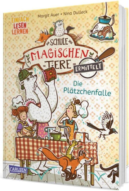 Die Plätzchenfalle / Die Schule der magischen Tiere ermittelt Bd.6