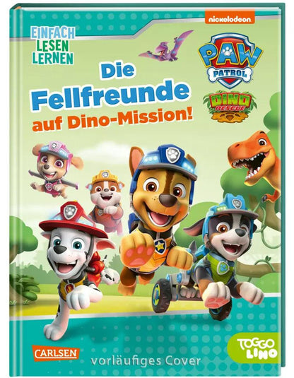 Carlsen Paw Patrol Erstleser Fellfreunde Dino (Deutsch, 2023, Nora De Lon)