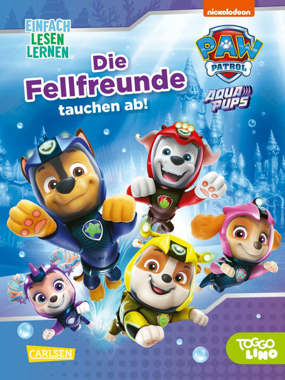 Carlsen PAW Patrol Aqua Pups: Die Fellfreunde tauchen ab! (Deutsch, 2024, Nora De Lon)