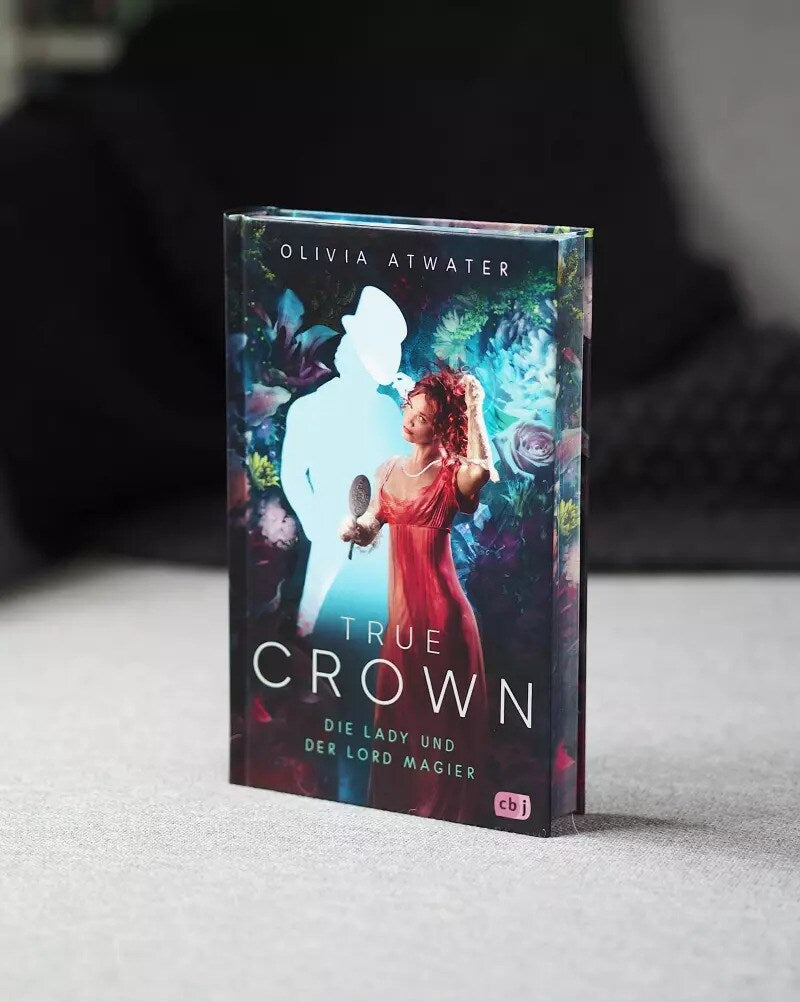 CBJ True Crown - Die Lady und der Lord Magier (Deutsch, 2022, Olivia Atwater)