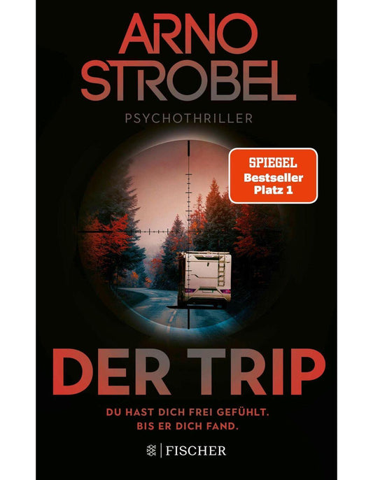 Der Trip - Du hast dich frei gefühlt. Bis er dich fand.