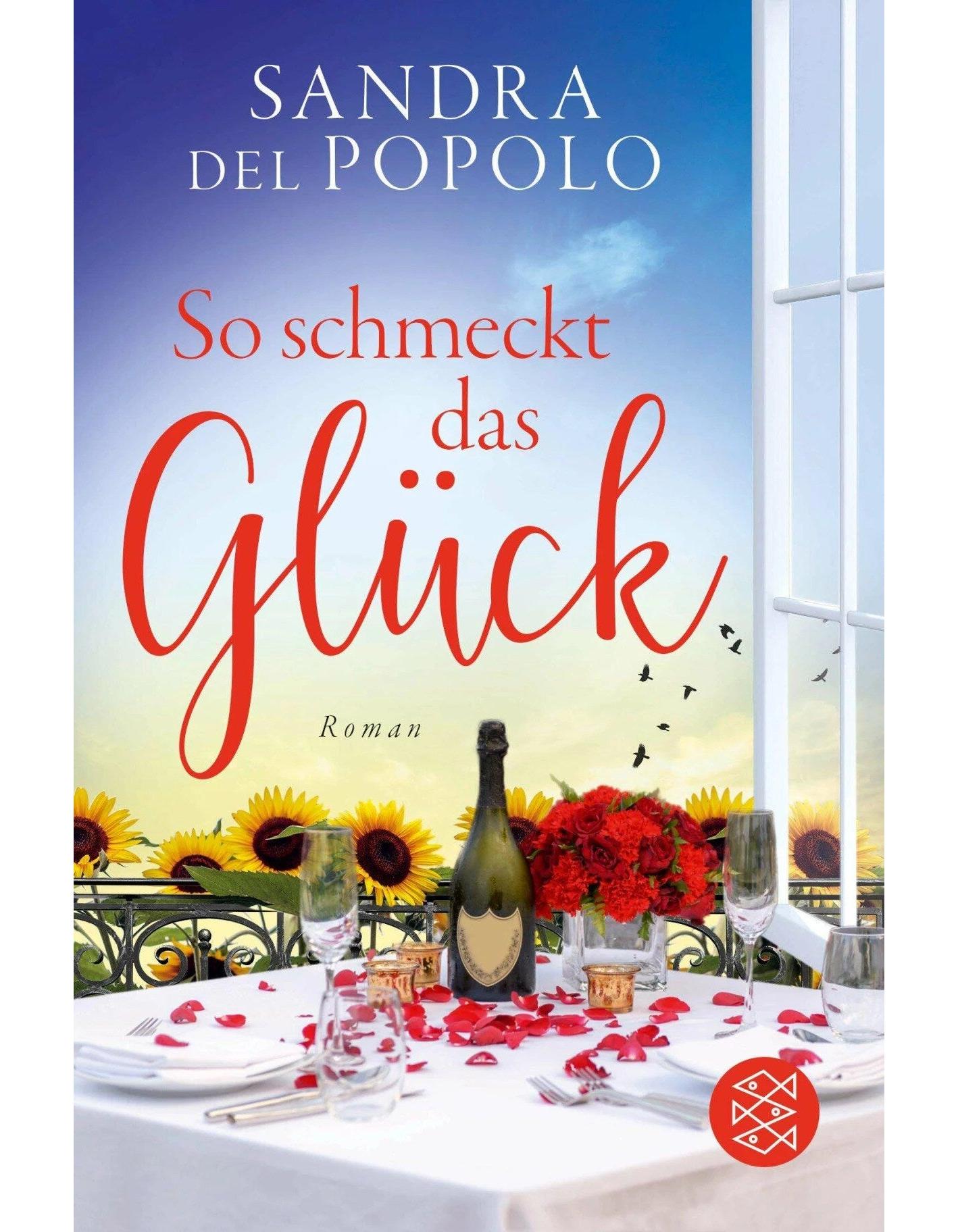 S. Fischer Publishing So schmeckt das Glück (Deutsch, 2023, Sandra Del Popolo)