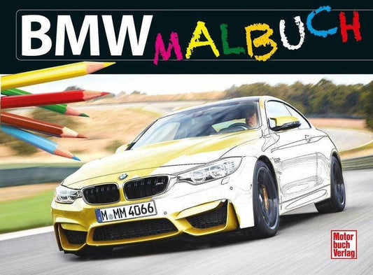 Motorbuch BMW-Malbuch (Deutsch, 2016, Motorbuch)