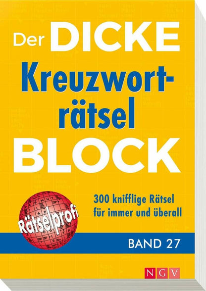 Naumann + Göbel Der dicke Kreuzworträtsel-Block Band 27 (Deutsch, 2018)