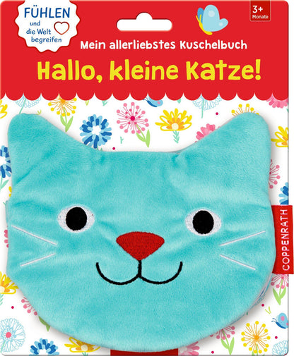 Coppenrath Mein allerliebstes Kuschelbuch: Hallo, kleine Katze!