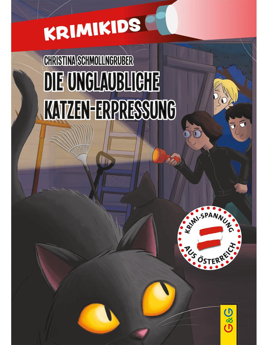 G&G KrimiKids - Die unglaubliche Katzen-Erpressung (Deutsch, 2023, Christina Schmollngruber, Ingrid Aspöck)