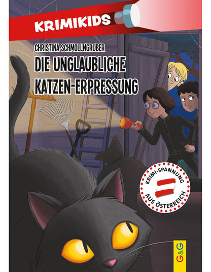 G&G KrimiKids - Die unglaubliche Katzen-Erpressung (Deutsch, 2023, Christina Schmollngruber, Ingrid Aspöck)