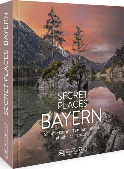 Bruckmann Secret Places Bayern (Deutsch, 2022, Jochen Müssig, Margit Kohl)