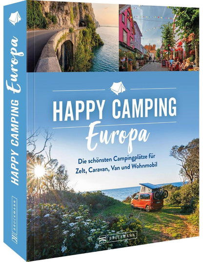 Bruckmann Happy Camping Europa (Deutsch, 2022, Michael Moll)