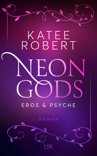 Lübbe Neon Gods - Eros & Psyche (Deutsch, 2023, Katee Robert)