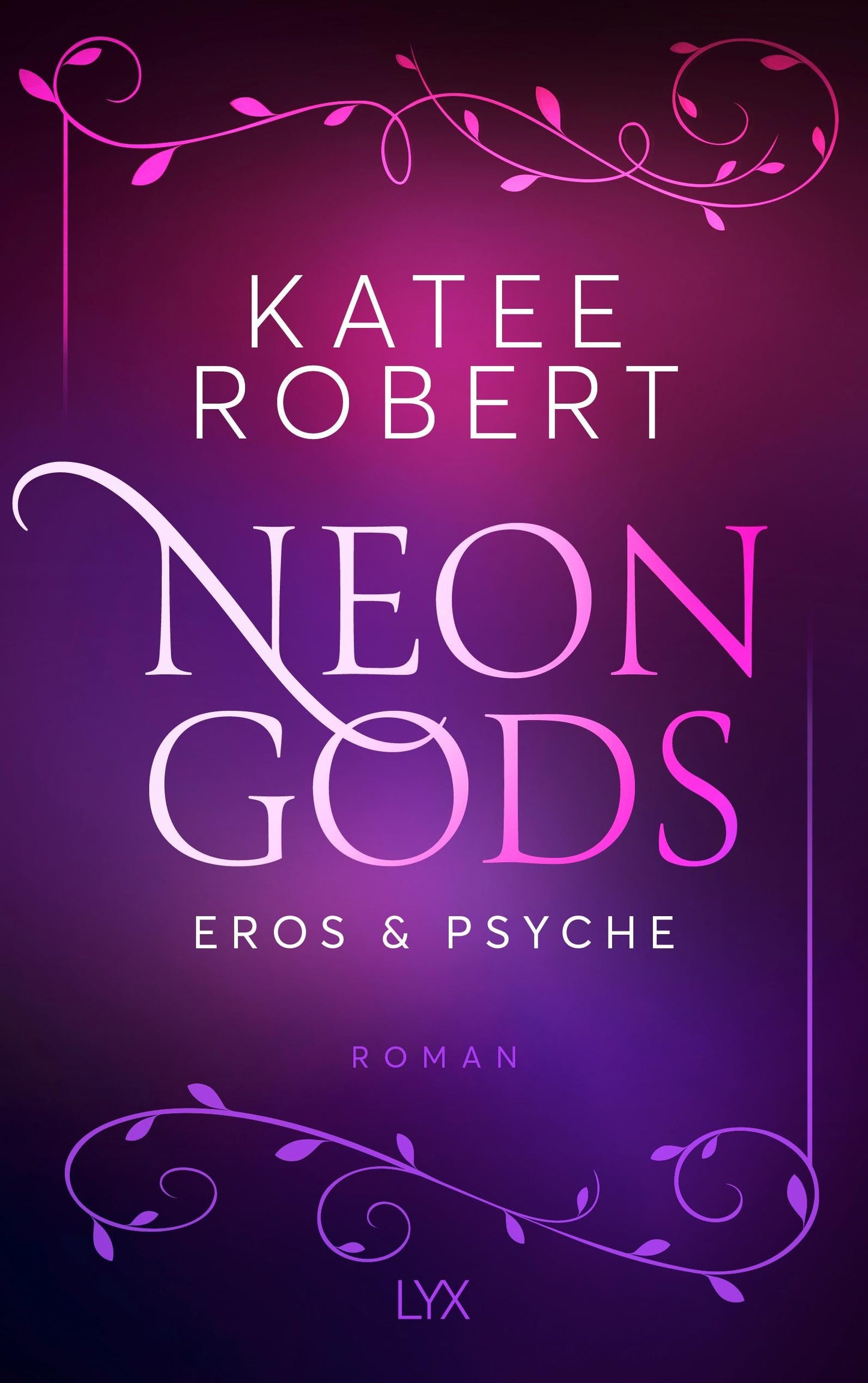 Lübbe Neon Gods - Eros & Psyche (Deutsch, 2023, Katee Robert)