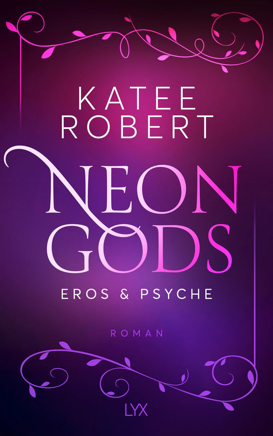 Lübbe Neon Gods - Eros & Psyche (Deutsch, 2023, Katee Robert)
