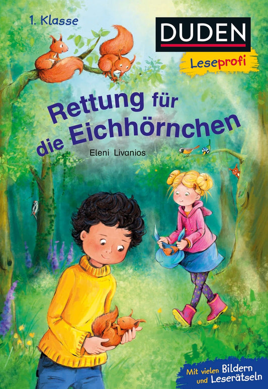 S. Fischer Publishing Duden Leseprofi - Rettung für die Eichhörnchen, 1. Klasse (Deutsch, 2024, Eleni Livanios, Eleni Zabini)