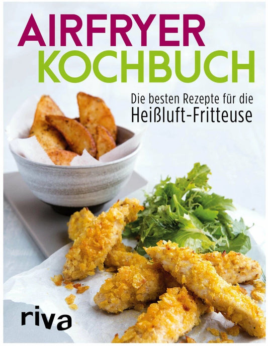 Riva Airfryer-Kochbuch (Deutsch, 2017, Riva Verlag)
