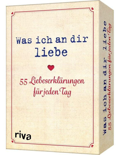 Was ich an dir liebe - 55 Liebeserklärun