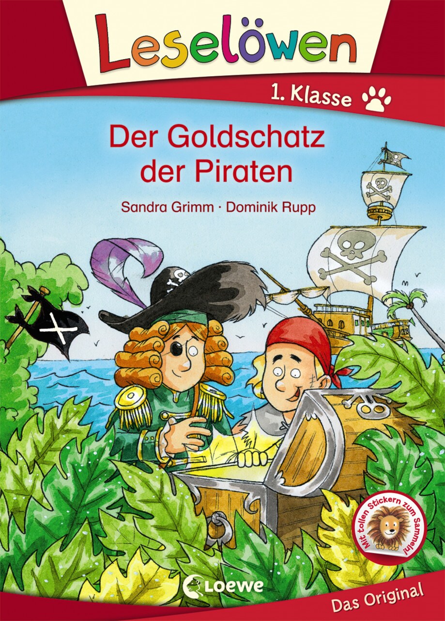Loewe Verlag Leselöwen 1. Klasse - Der Goldschatz der Piraten (Deutsch, 2019, Sandra Grimm, Loewe Erstlesebücher, Dominik Rupp)