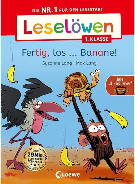 Loewe Verlag Leselöwen 1. Klasse - Jim ist mies drauf - Fertig, los ... Banane! (Deutsch, 2023, Suzanne Lang, Loewe Erstlesebücher, Max Lang, Loewe Erstes Selberlesen, Pia Jüngert)
