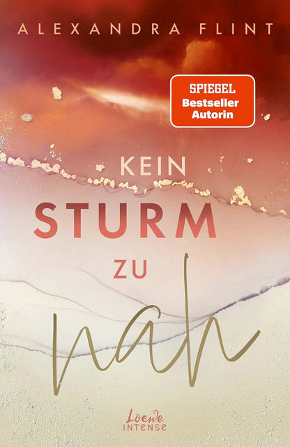 Loewe Kein Sturm zu nah (Tales of Sylt, Band 2) (Deutsch, 2023, Alexandra Flint, Loewe intense)