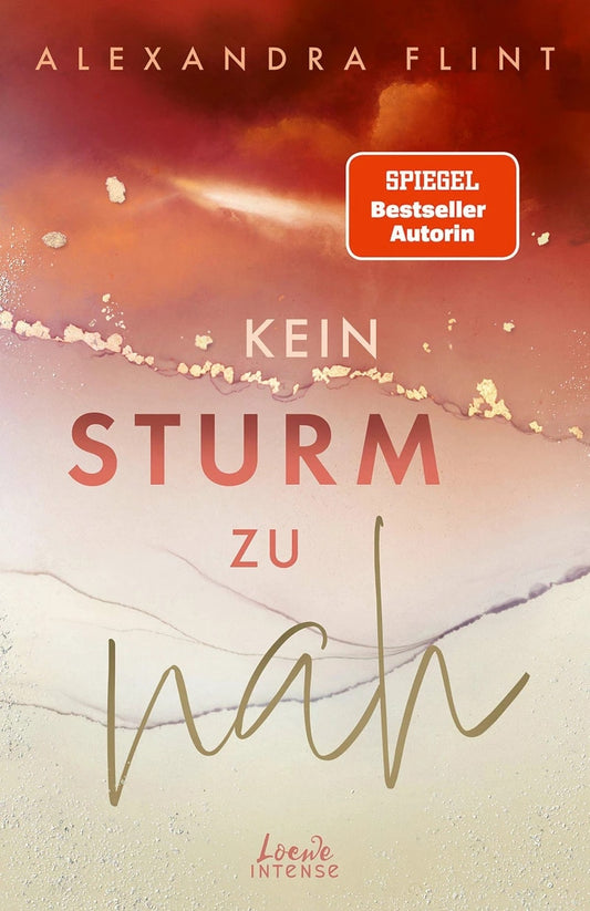 Loewe Kein Sturm zu nah (Tales of Sylt, Band 2) (Deutsch, 2023, Alexandra Flint, Loewe intense)
