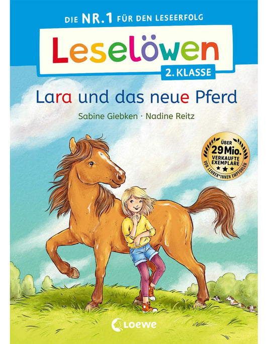 Loewe Leselöwen 2. Klasse - Lara und das neue Pferd (Deutsch, 2024, Sabine Giebken, Loewe Erstlesebücher, Nadine Reitz)