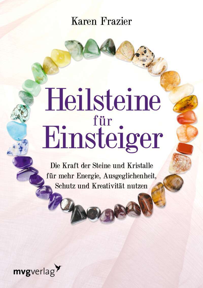 MVG Heilsteine für Einsteiger (Deutsch, 2021, Karen Frazier)