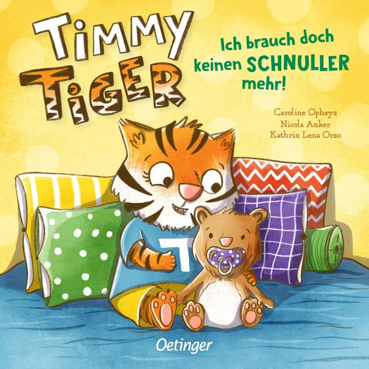 Oetinger Timmy Tiger (Deutsch, 2021, Nicola Anker, Caroline Opheys, Kathrin Lena Orso)