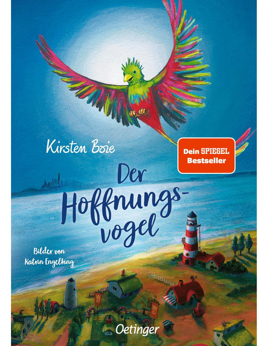 Oetinger Der Hoffnungsvogel (Deutsch, 2023, Kirsten Boie, Katrin Engelking)