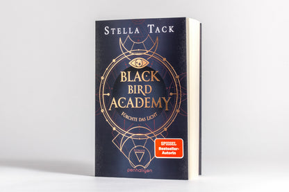 Fürchte das Licht / Black Bird Academy Bd.2