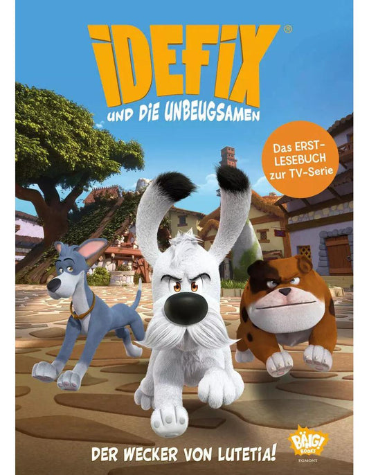 Egmont V Idefix 4: Idefix und die Unbeugsamen ! (Deutsch, 2023, Klaus Jöken, Rene Goscinny, Albert Uderzo)