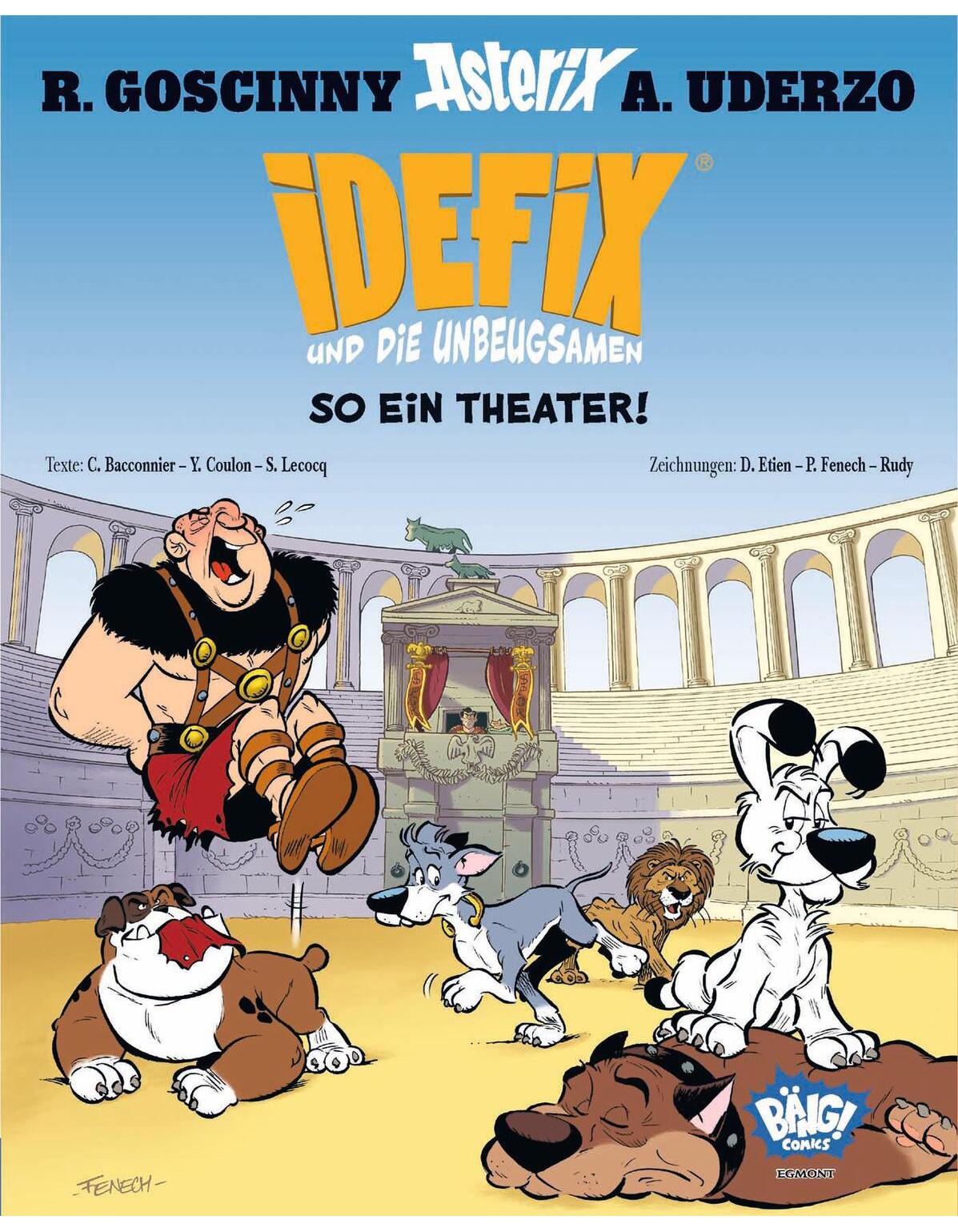Egmont V Idefix 4: Idefix und die Unbeugsamen ! (Deutsch, 2023, Philippe Fenech, René Goscinny, David Etien, Yves Coulon, Albert Uderzo)