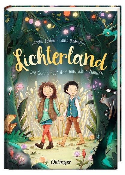 Die Suche nach dem magischen Amulett / Lichterland Bd.1
