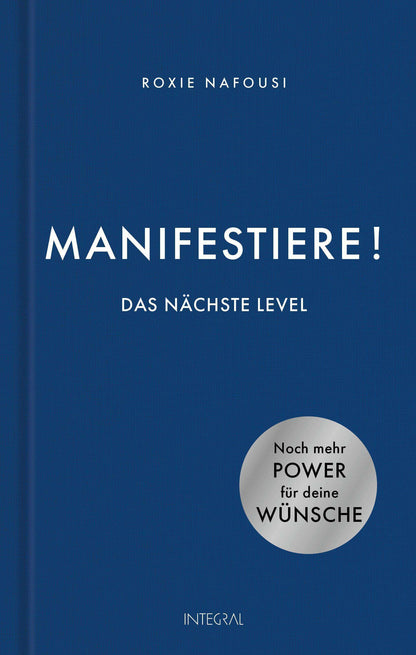 Integral Manifestiere! Das nächste Level (Deutsch, 2024, Roxie Nafousi)