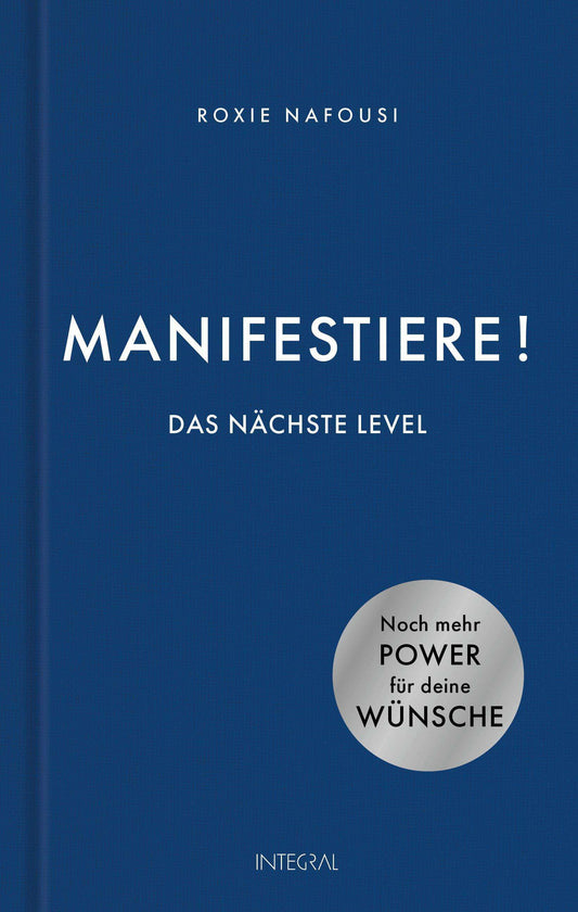 Integral Manifestiere! Das nächste Level (Deutsch, 2024, Roxie Nafousi)