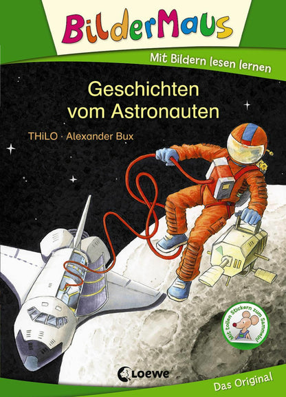 Loewe Verlag Geschichten vom Astronauten (Deutsch, 2014, THiLO)