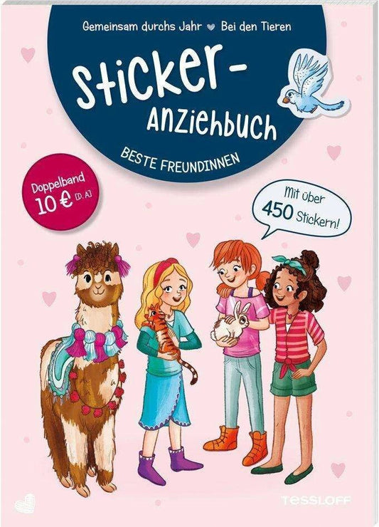Tessloff Sticker-Anziehbuch. Beste Freundinnen.Bei den Tieren / Gemeinsam durchs Jahr