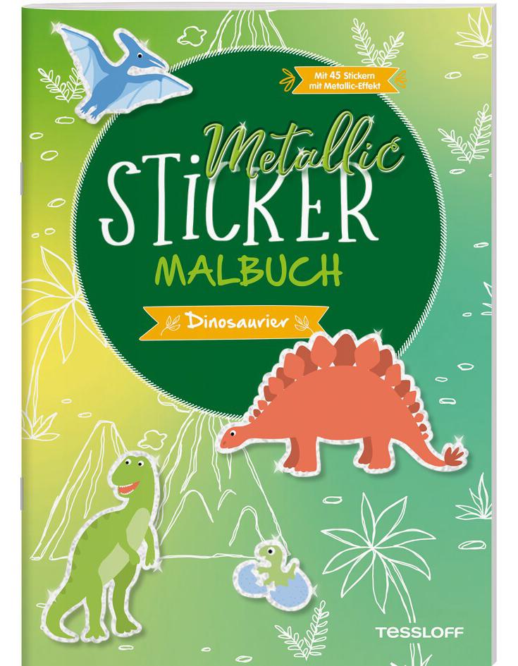 Tessloff Metallic-Sticker Malbuch. Dinosaurier